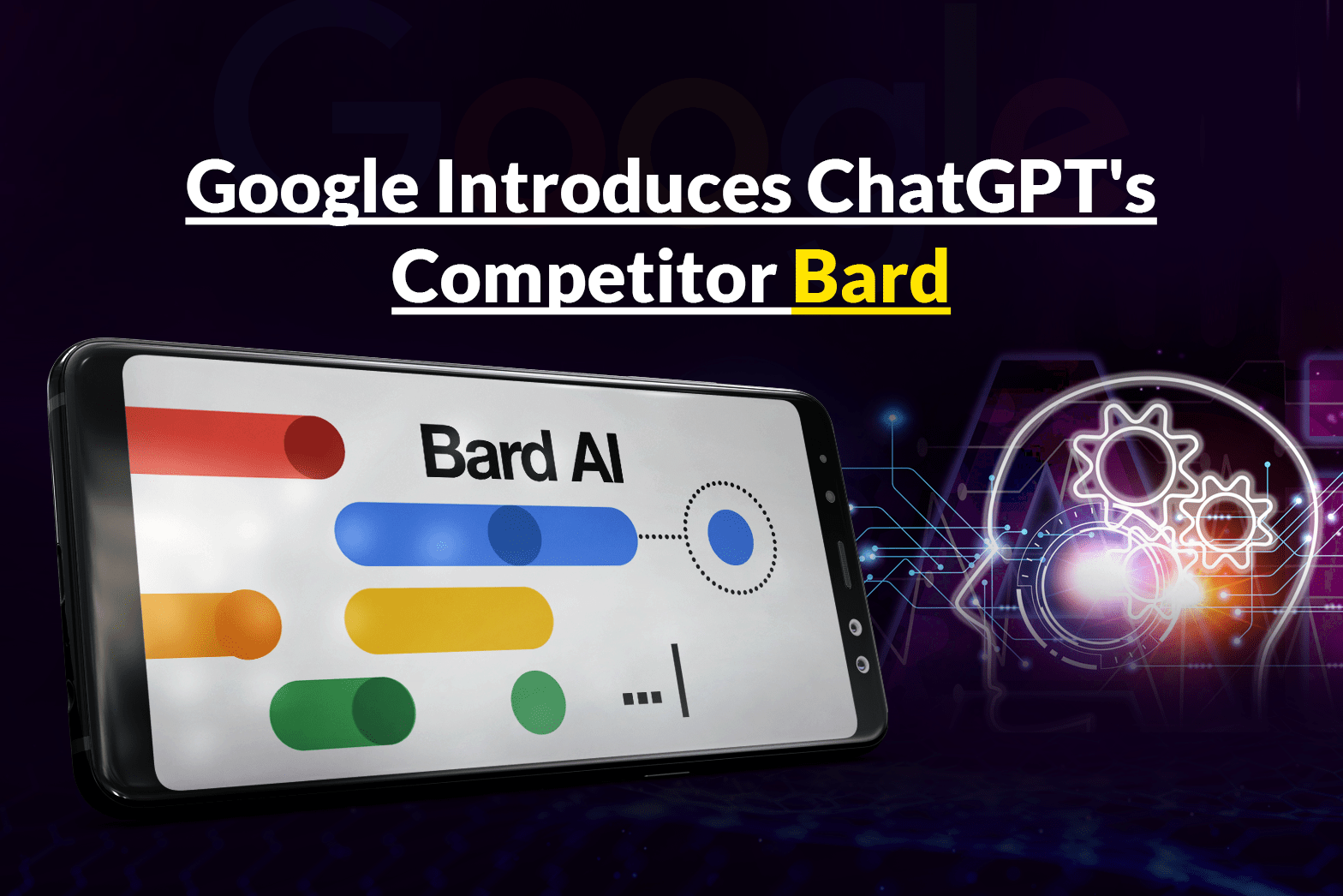 Google Introduces ChatGPT’s Competitor Bard