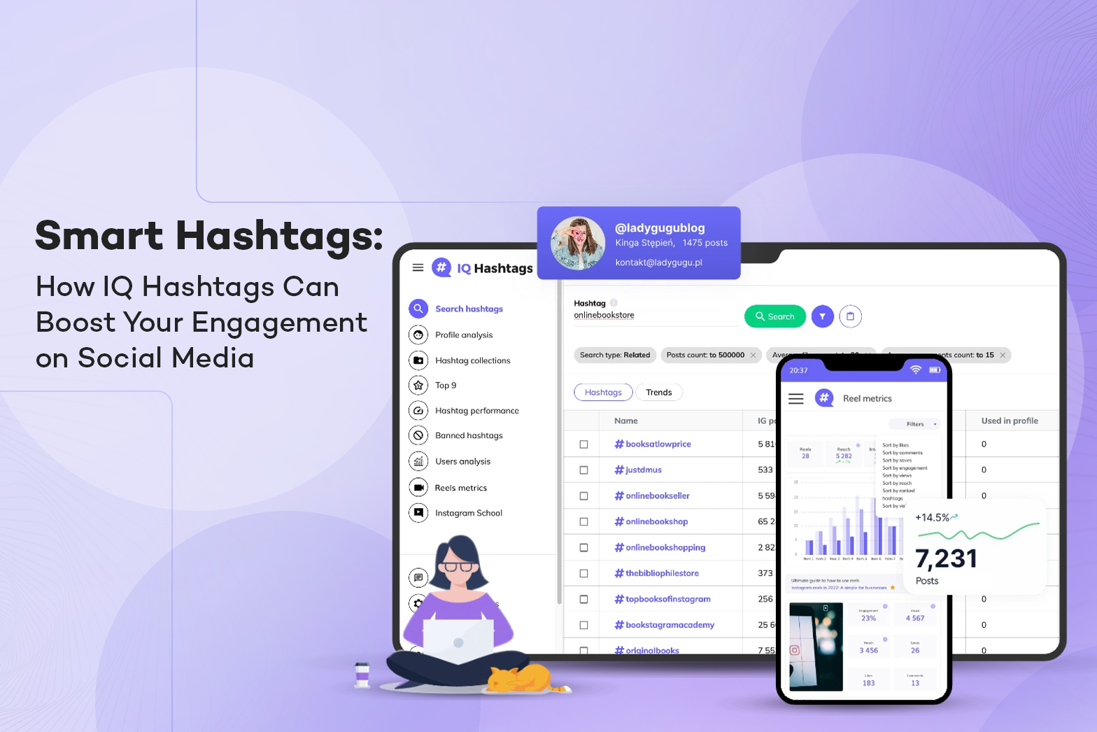 Smart Hashtags: How IQ Hashtags Can Boost Your Engagement on Social Media