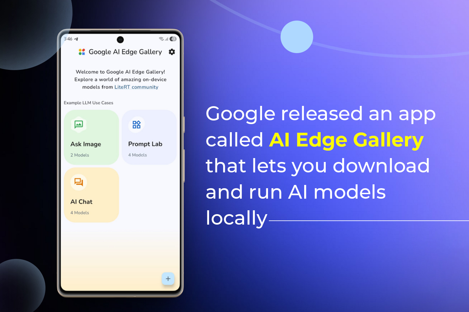 Google released an app called AI Edge Gallery that lets you download and run AI models locally