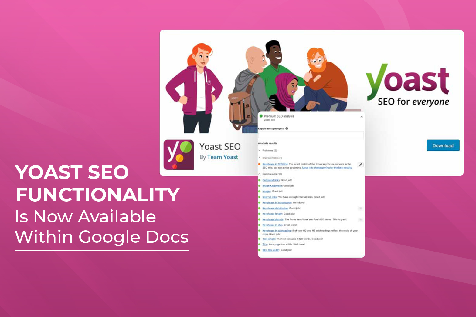 Yoast SEO Functionality Is Now Available Within Google Docs