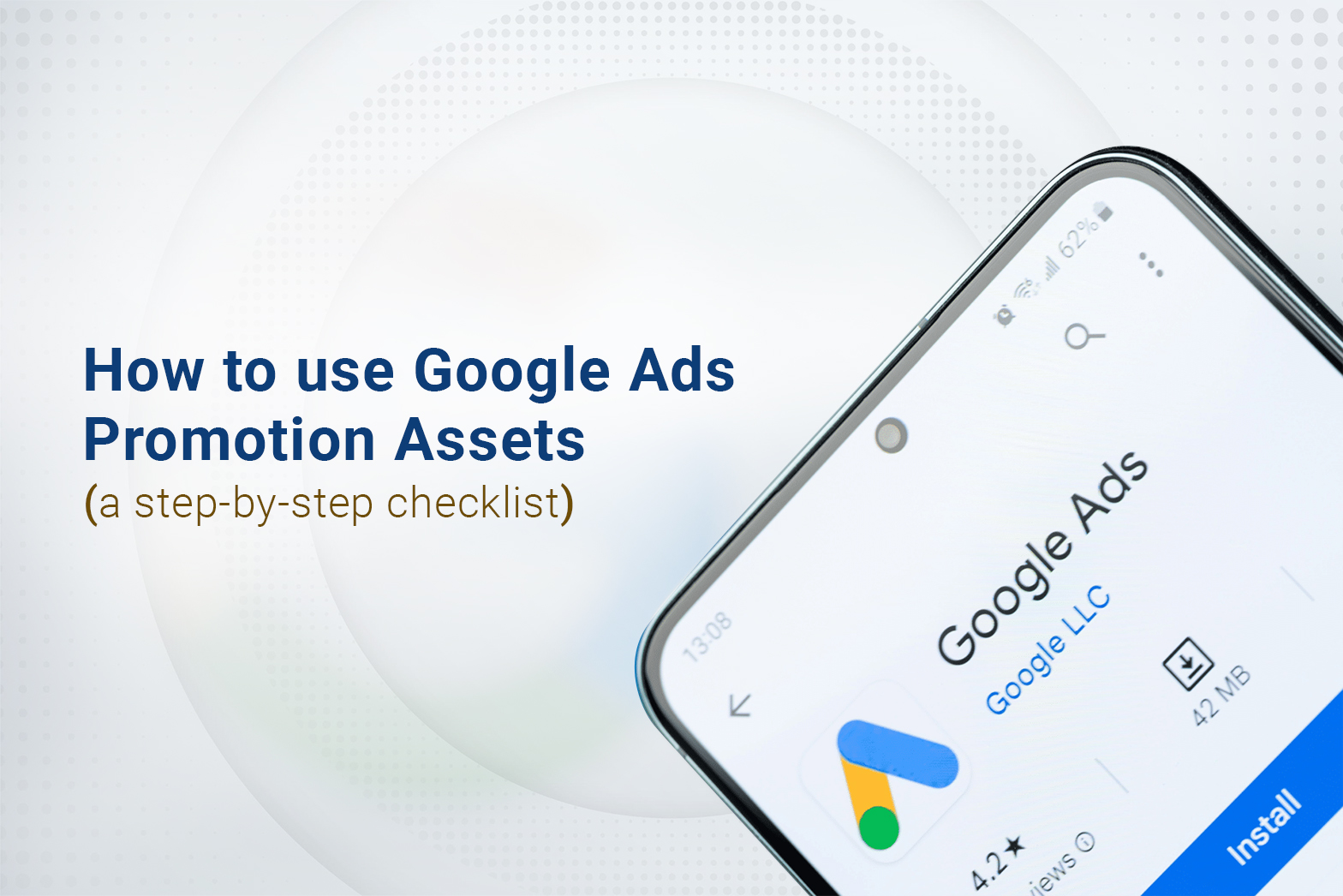 How to use Google Ads Promotion assets (a step-by-step checklist)